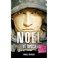 Noel et busca: 32 (La Galera jove)